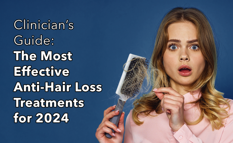 4 Effective Anti-Hair Loss Treatments Your Patients May Need